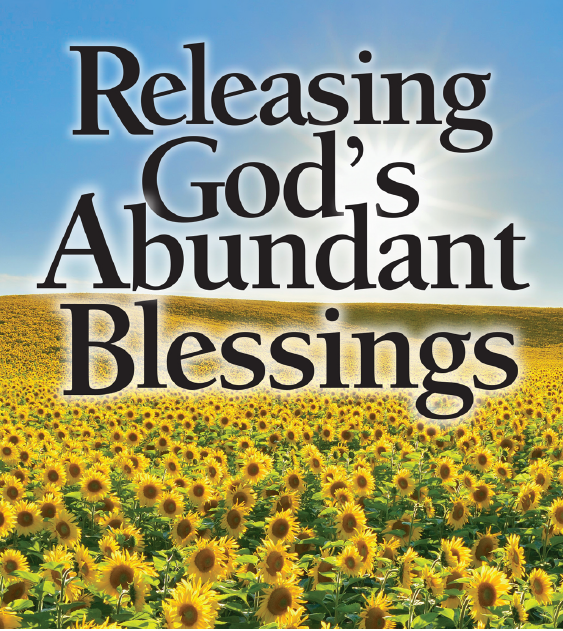 Releasing God's Abundant Blessings