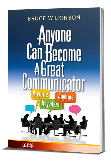 "Anyone Can Become a Great Communicator: Anyone, Anywhere, Anytime" Course Workbook