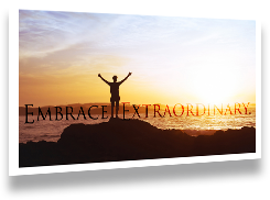Embrace extraordinary poster